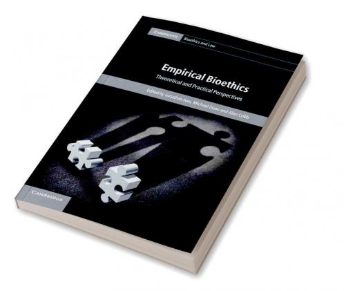 Empirical Bioethics
