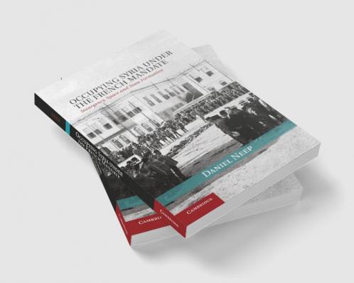 Occupying Syria Under the French Mandate