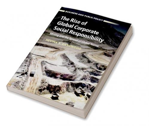 The Rise of Global Corporate Social Responsibility