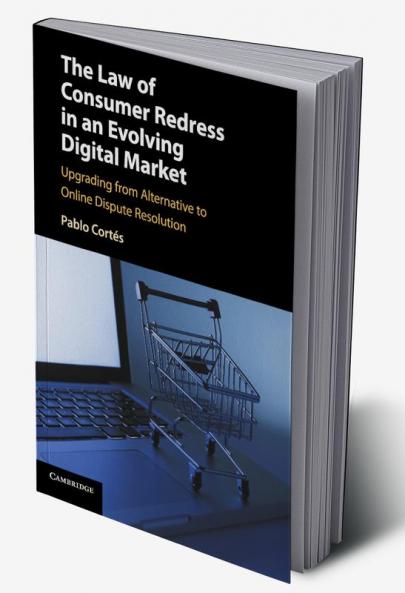 The Law of Consumer Redress in an Evolving Digital Market