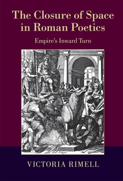 The Closure of Space in Roman Poetics