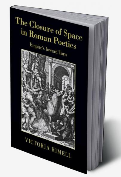 The Closure of Space in Roman Poetics