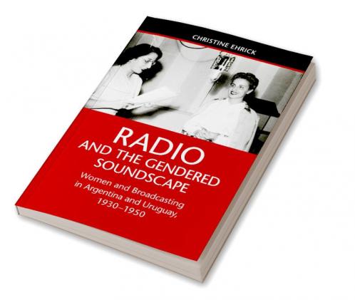 Radio and the Gendered Soundscape