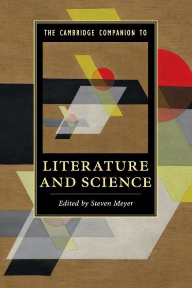 The Cambridge Companion to Literature and             Science