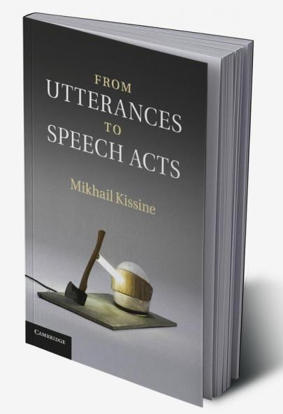 From Utterances to Speech Acts