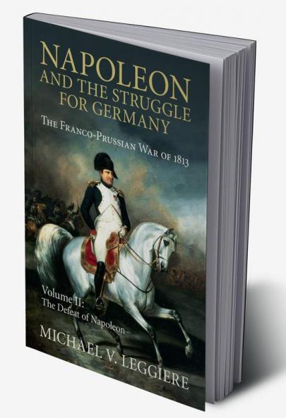 Napoleon and the Struggle for Germany