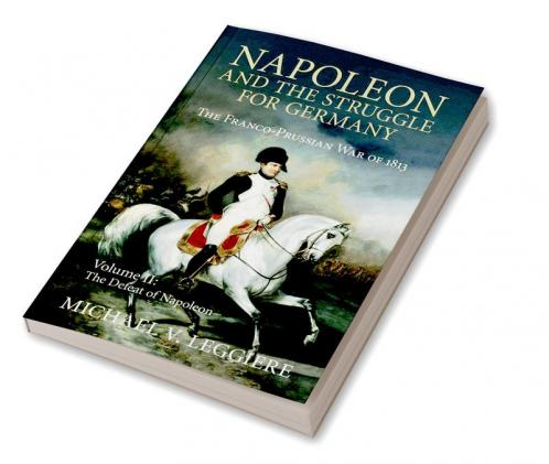 Napoleon and the Struggle for Germany