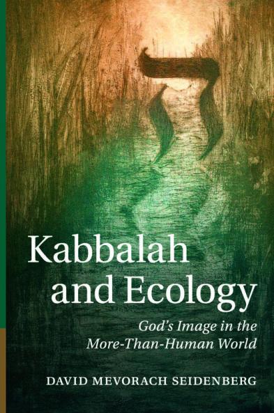 Kabbalah and Ecology