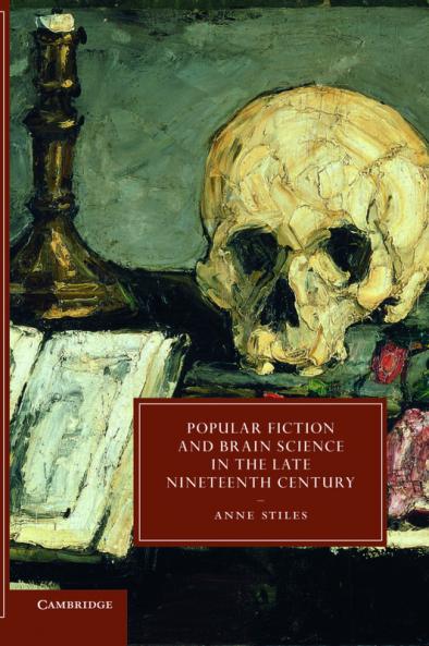 Popular Fiction and Brain Science in the Late Nineteenth Century