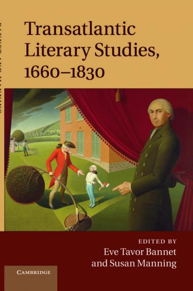 Transatlantic Literary Studies 1660 1830