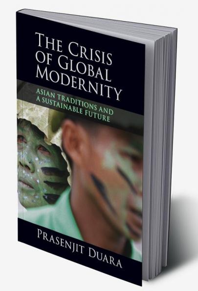 The Crisis of Global Modernity