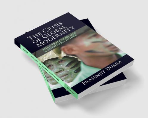 The Crisis of Global Modernity