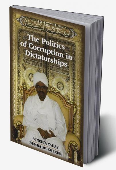 The Politics of Corruption in Dictatorships