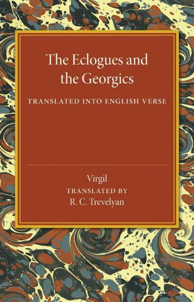 The Eclogues and the Georgics