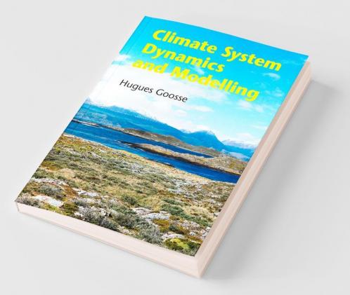 Climate System Dynamics and Modelling