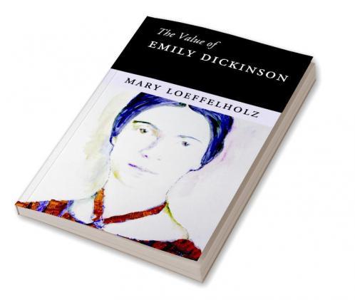 Value of Emily Dickinson