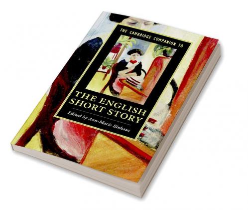 The Cambridge Companion to the English Short Story