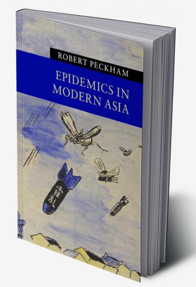 Epidemics in Modern Asia
