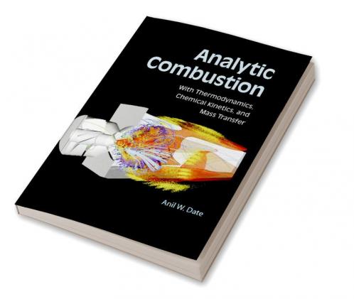 Analytic Combustion