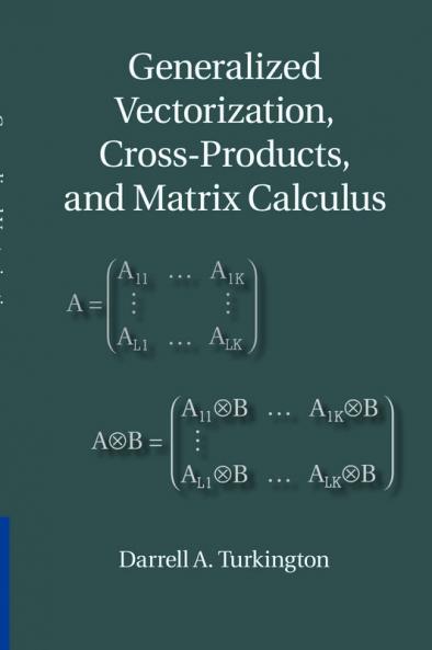 Generalized Vectorization Cross-Products and Matrix Calculus