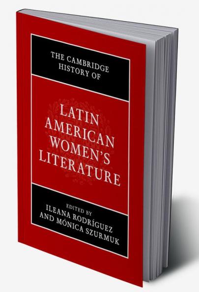 The Cambridge History of Latin American Women's Literature