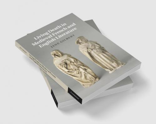 Living Death in Medieval French and English Literature