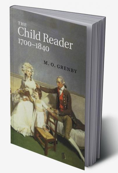 The Child Reader 1700 1840