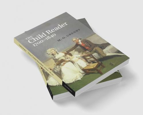 The Child Reader 1700 1840