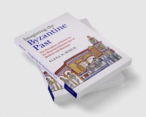 Imagining the Byzantine Past
