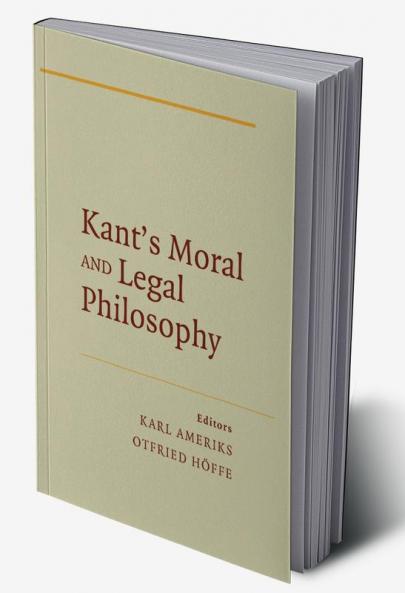 Kant's Moral and Legal Philosophy