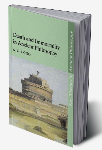 Death and Immortality in Ancient Philosophy