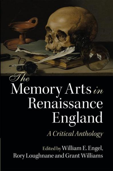 The Memory Arts in Renaissance England