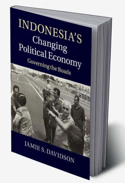 Indonesia's Changing Political Economy