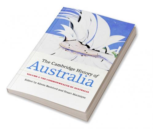 The Cambridge History of Australia