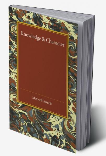 Knowledge and Character