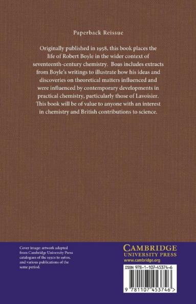 Robert Boyle and Seventeenth-Century Chemistry