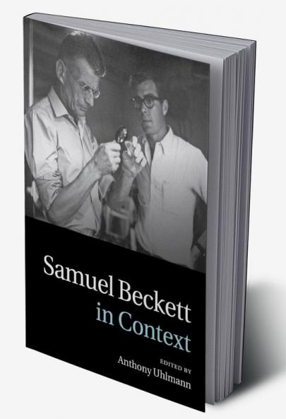 Samuel Beckett in Context