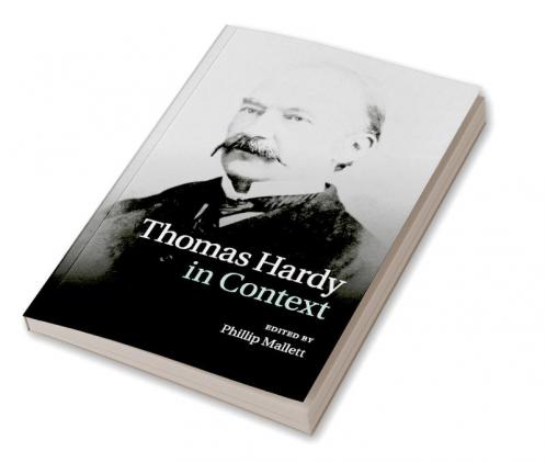 Thomas Hardy in Context