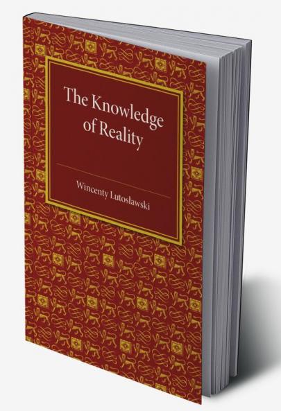 The Knowledge of Reality