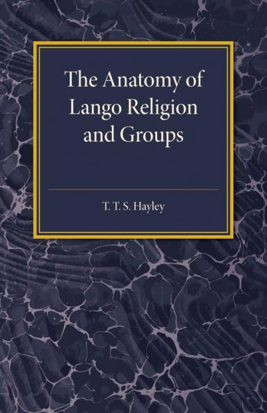 The Anatomy of Lango Religion and Groups
