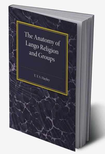 The Anatomy of Lango Religion and Groups