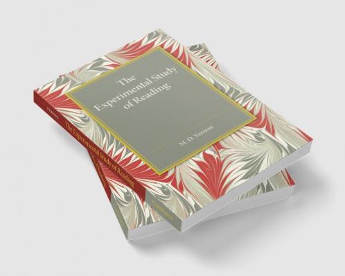 The Experimental Study of Reading