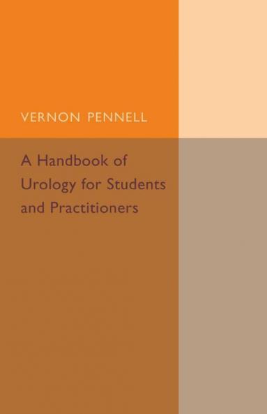 A Handbook of Urology for Students and Practitioners
