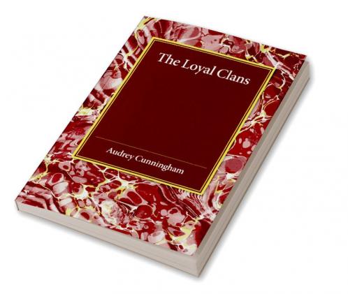 The Loyal Clans