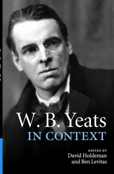 W. B. Yeats in Context