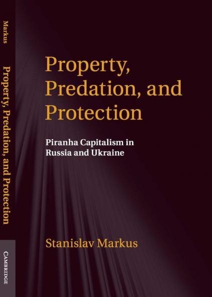 Property Predation and Protection