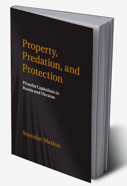 Property Predation and Protection