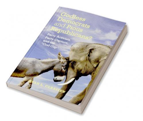 Godless Democrats and Pious Republicans?