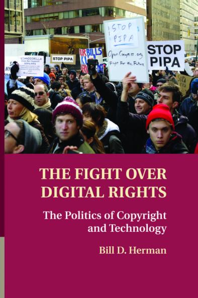 The Fight Over Digital Rights