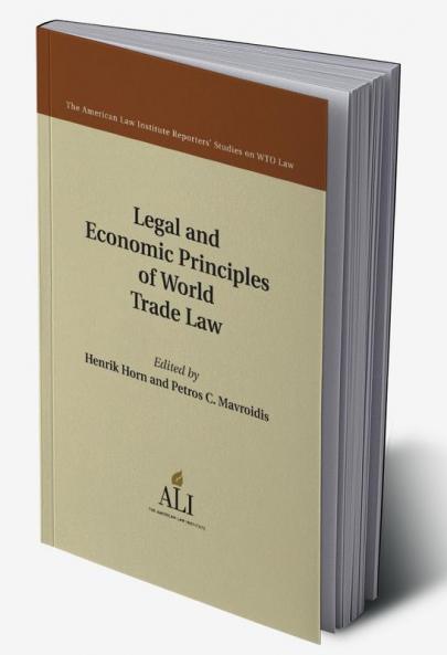 Legal and Economic Principles of World Trade             Law